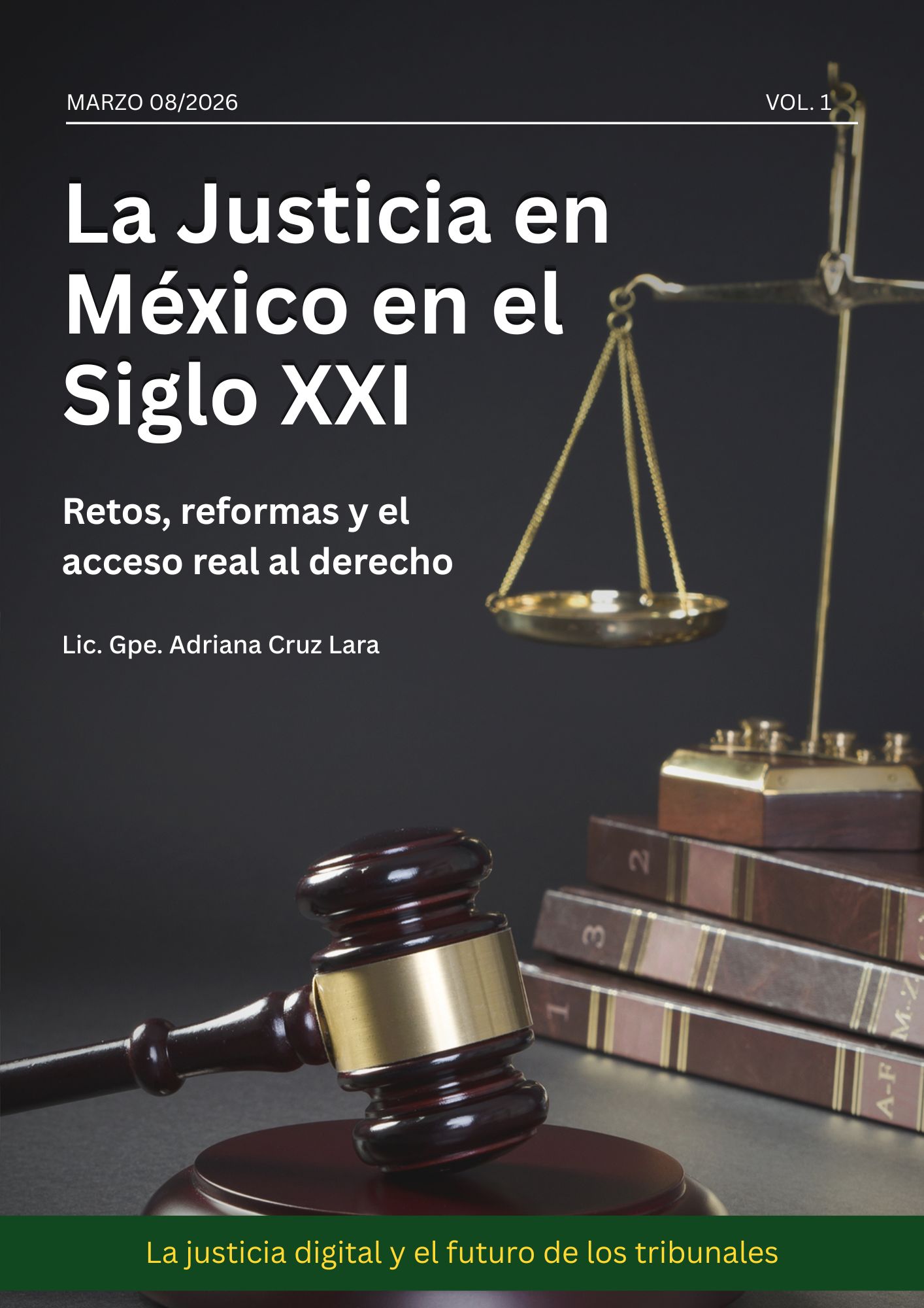 Portada de La Justicia en México en el Siglo XXI